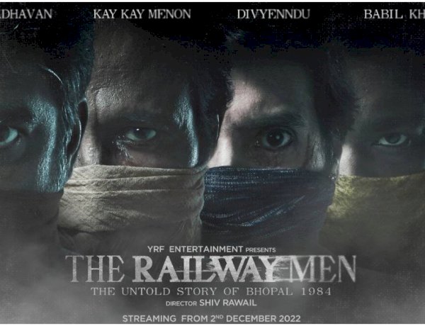 The Railway Man में दिखेगी भोपाल गैस त्रासदी के रियल हीरोज की कहानी, यश राज फिल्मस वेब सीरीज में